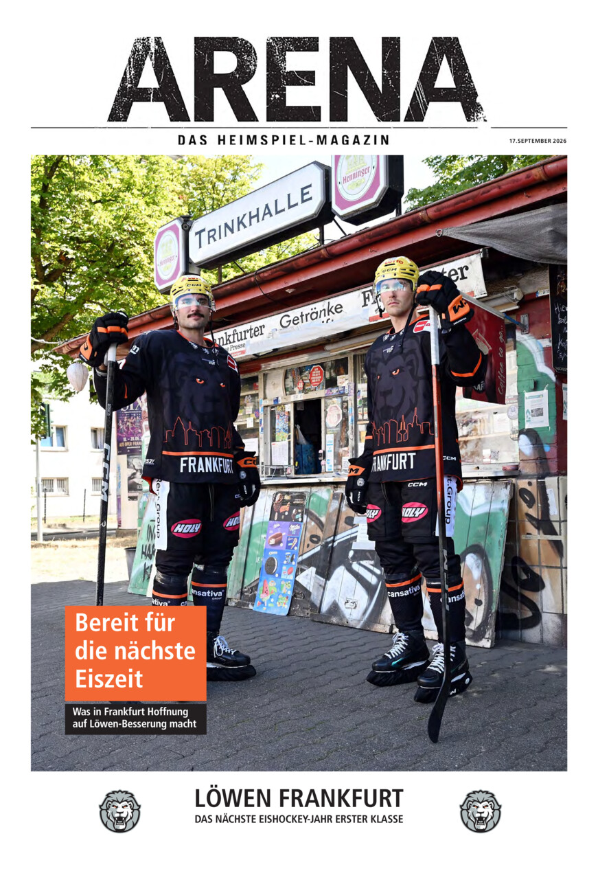 Arena Heimspiel - Löwen Frankfurt vom Donnerstag, 17.09.2026